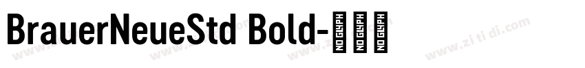BrauerNeueStd Bold字体转换